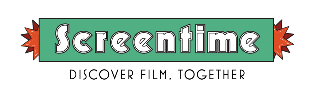 Screentime: Discover Film, Together